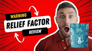 Honest Relief Factor Review: Don't Buy and Here's Why