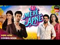 Mere Apne Sony SAB New Show Cast Concept Production Details Karanvir Sharma Naqiyah Haji