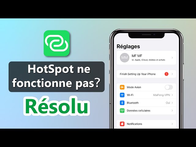 le partage de connexion qui ne fonctionne pas sur iPhone