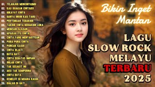 Download lagu LAGU SLOW ROCK MELAYU TERBARU 2025|Bikin Inget Mantan-Terlanjur Mencintaimu mp3