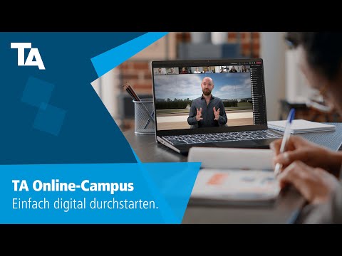 TA Online-Campus – Einfach digital durchstarten.