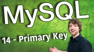 MySQL 14 - Primary Key