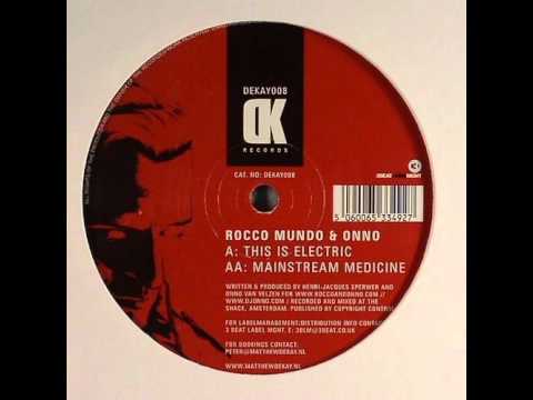 Rocco Mundo & ONNO - Mainstream Medicine