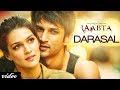 Atif Aslam   Darasal Full Video Song   Raabta   Sushant Singh Rajput & Kriti Sanon