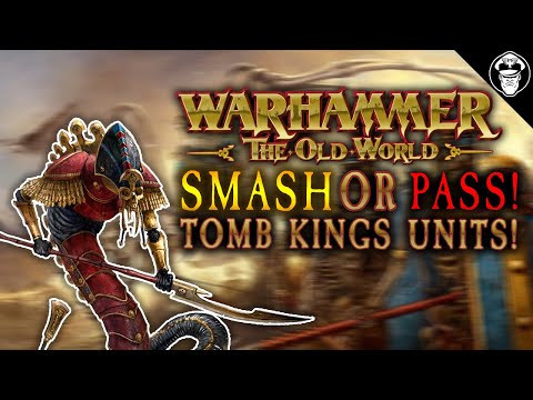 Pros and Cons of EVERY Tomb Kings Unit! | Warhammer The Old World
