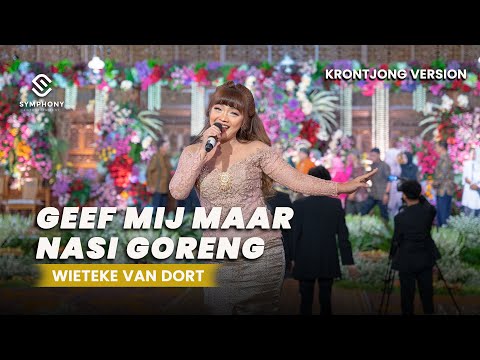 GEEF MIJ MAAR NASI GORENG - WIETEKE VAN DORT -  KERONCONG VERSION - SYMPHONY ENTERTAINMENT