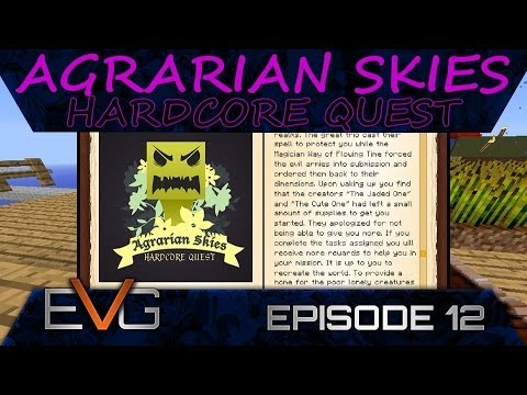 FTB SKYBLOCK | Agrarian Skies: Hardcore Quests Ep.12 | QUESTS ARE HERE!!!! (Extra Long Episode)