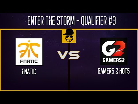 Heroes of the Storm - Enter the Storm | Qualifier 3 | Finale - Fnatic vs. Gamers2 Hots [ESL]