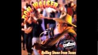 Rolling Stone From Texas - Don Walser