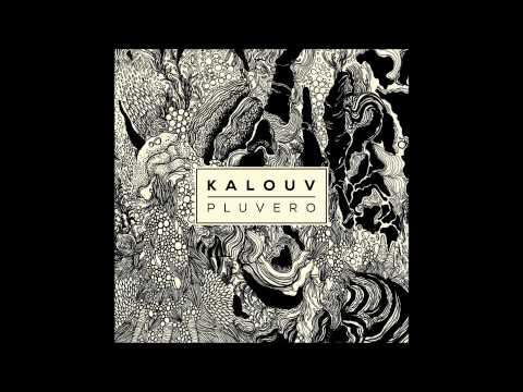 Kalouv - Pluvero (2014) | Full Album
