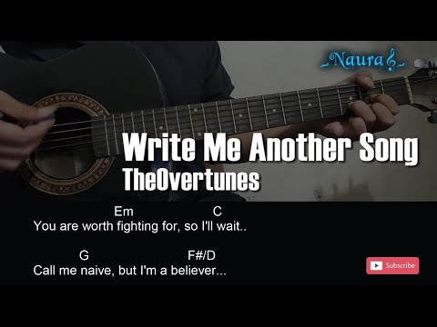 TheOvertunes - Write Me Another Song Guitar Chord Lirik