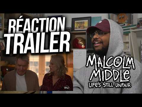 RÉACTION au TRAILER de MALCOLM, LIFE'S STILL UNFAIR !