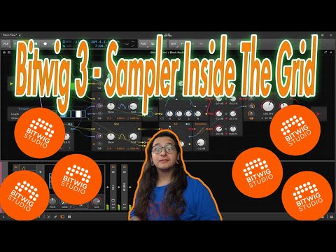 Bitwig 3 - Sampler Inside The Grid