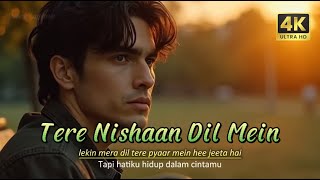 Download lagu Tere Nishaan Dil Mein mp3 Download lagu Tere Nishaan Dil Mein mp3