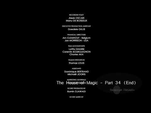 The House of Magic - Part 34 (The End)