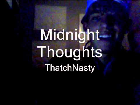 Thatch - Midnight Thoughts