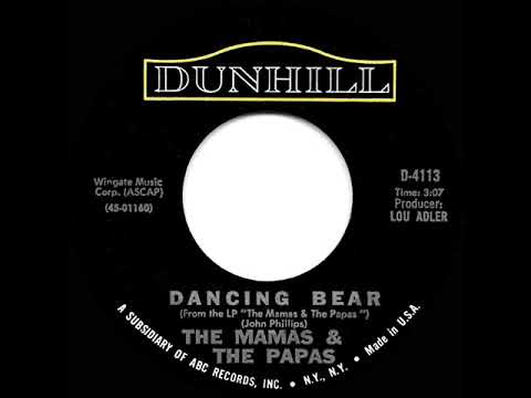 1967 HITS ARCHIVE: Dancing Bear - Mamas & The Papas (mono)