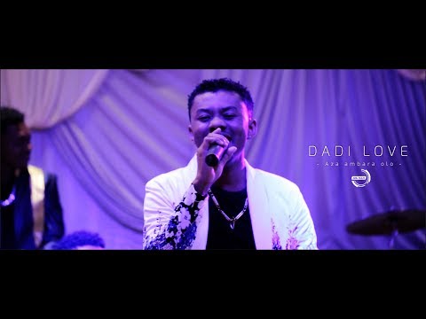 DADI LOVE - Aza ambara olo (Sortie JOS TECH)