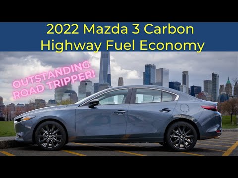 2022 Mazda 3 Carbon - Highway Performance and Fuel Economy Test