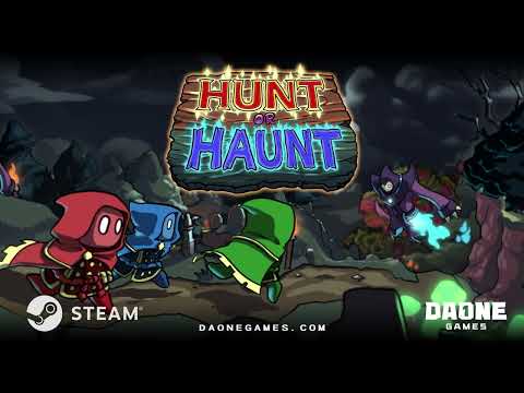 Hunt or Haunt