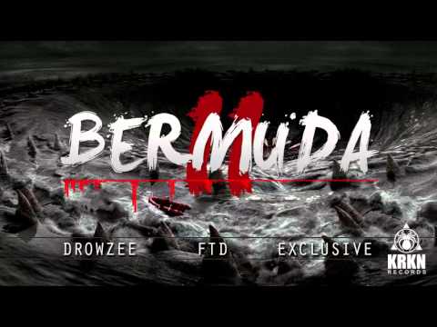 BERMUDA II (PROD. BY CAYRAWN) - Drowzee x FTD x Exclusive