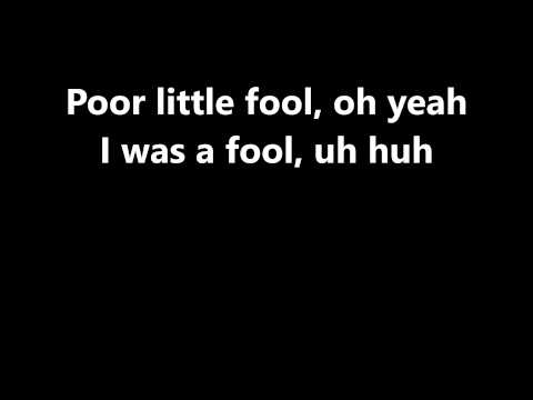 Lyrics~Poor Little Fool-Ricky Nelson