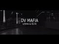 DV MAFIA - ПОМНИ МЕНЯ 