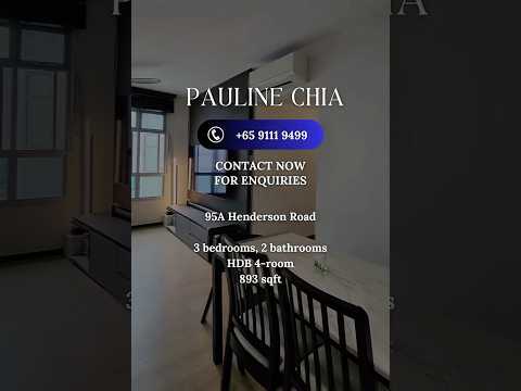 95A Henderson Road, 95A Henderson Road, 3 Bedrooms, 893 sqft, HDB Flat For Sale, by Pauline Chia, 500212871 - PropertyGuru.com.sg