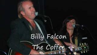 Billy Falcon  The Coffee