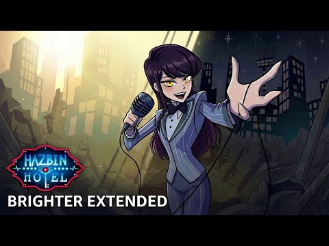Brighter - Extended Version | Hazbin Hotel S2
