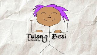 Download lagu Tulang Besi - Davisiumbing mp3