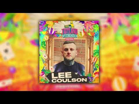 Lee Coulson - Tidyland Weekender LIVE SET - 10/07/2022
