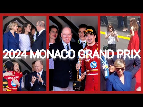 Princess CHARLENE, Prince ALBERT, CHARLOTTE Casiraghi and Princely Family at 2024 Monaco Grand Prix