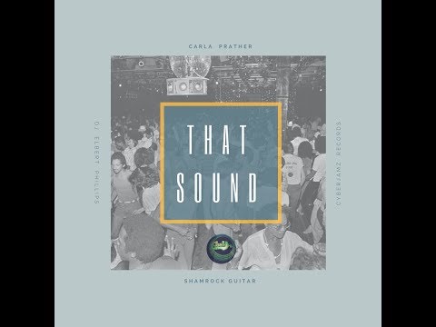 COMING SOON | Elbert Phillips feat. Carla Prather : That Sound (Main Vox)