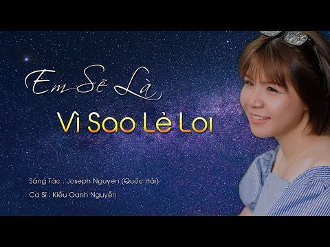 Em sẽ là vì sao lẻ loi - Oanh Nguyễn