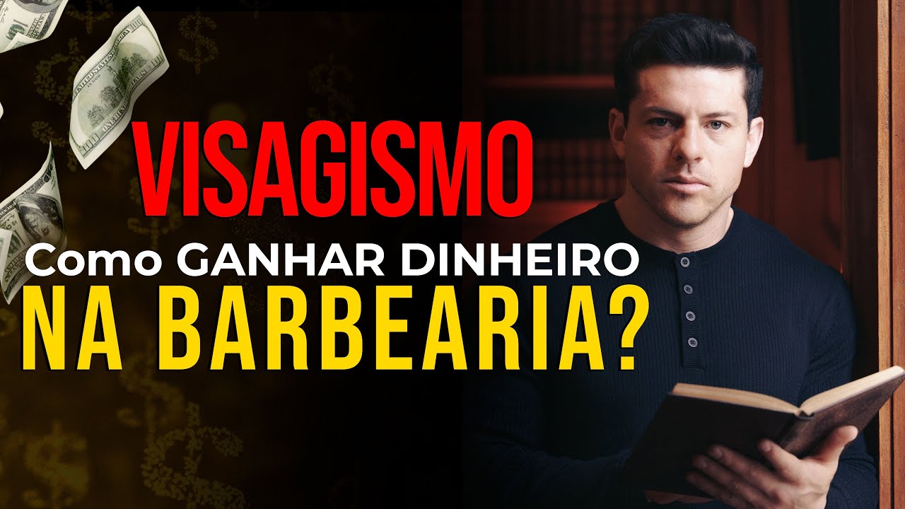 VISAGISMO, aprenda a ganhar dinheiro com a barbearia!