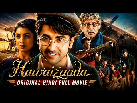 Hawaizaada | The Indian Scientist Who Flew Before Wright Brothers | Full Movie