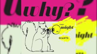 Backwards Music - 13 Thinking Machine - Why? - They Might Be Giants