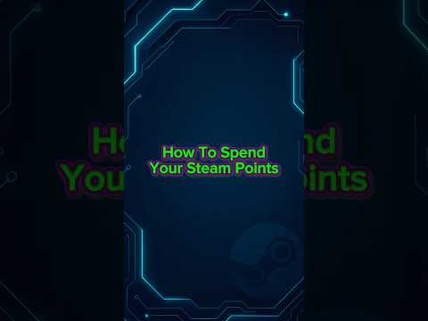 💡 Best Way to Spend Your Steam Points (Don’t Waste Them!)