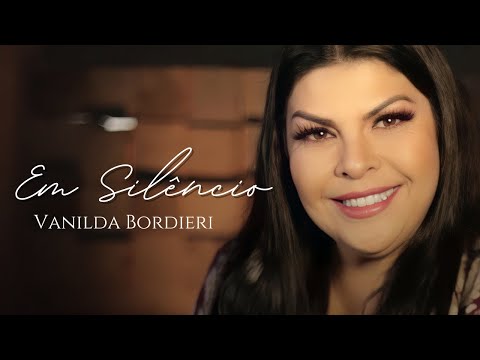 Em Silêncio - Vanilda Bordieri