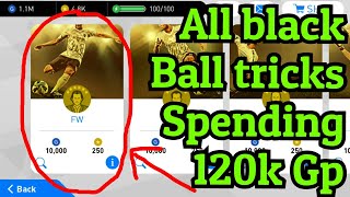 Black Ball Tricks - Spending 120k GP - See which one works - Pes 18 [android/ios]