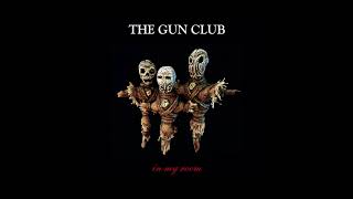 The Gun Club - Sorrow Knows