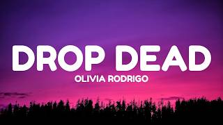 Download lagu Olivia Rodrigo – drop dead (Lyrics) mp3 Download lagu Olivia Rodrigo – drop dead (Lyrics) mp3