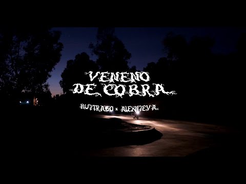 VENENO DE COBRA - BUITRAGO x ALEXNIEVA (Vídeo oficial) #SpanishDrill