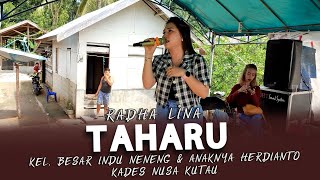 Download lagu TAHARU (LAN TEJUL) - BY RADHA LINA - PESYA SYUKURAN INDU NENENG DAN KADES NUSA KUTAU HERDIANTO mp3 Download lagu TAHARU (LAN TEJUL) - BY RADHA LINA - PESYA SYUKURAN INDU NENENG DAN KADES NUSA KUTAU HERDIANTO mp3