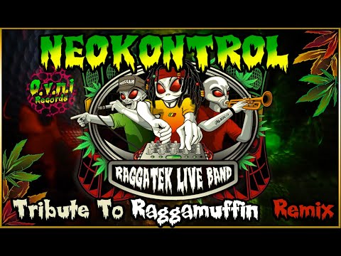 Raggatek Live Band - Tribute To Raggamuffin (Neokontrol Remix) 175 (OVNI Records)