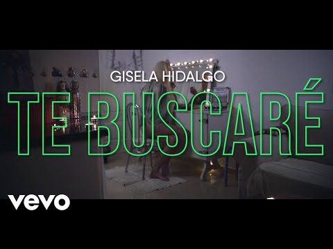 Gisela Hidalgo – Te buscaré