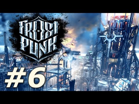 Frostpunk | Extreme Endless Rifts - The Scar (Part 6)