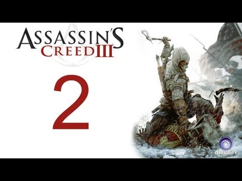 Assassin's creed 3 walkthrough - part 2 HD Gameplay AC3 assassins creed 3 (Xbox 360/PS3/PC) [HD]