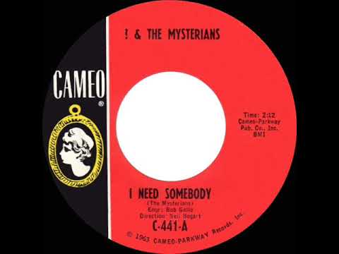 1966 HITS ARCHIVE: I Need Somebody - ? (Question Mark) & the Mysterians (mono 45)
